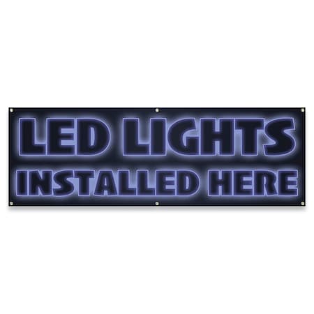 Signmission LED Lights Installed Here Banner Concession Stand Food Truck Single Sided B-72-30100